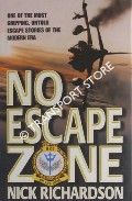 No Escape Zone by RICHARDSON, Nick